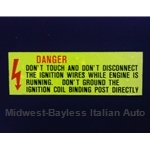 Restoration Decal - "DANGER - Don't Touch" Electrical Ignition (Fiat / Lancia)