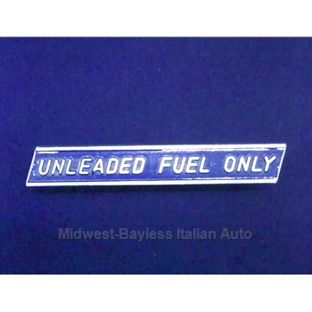 Fuel Filler Door Badge / Emblem "Unleaded Fuel Only" (Fiat 124 Spider 1976-78 North America) - U8